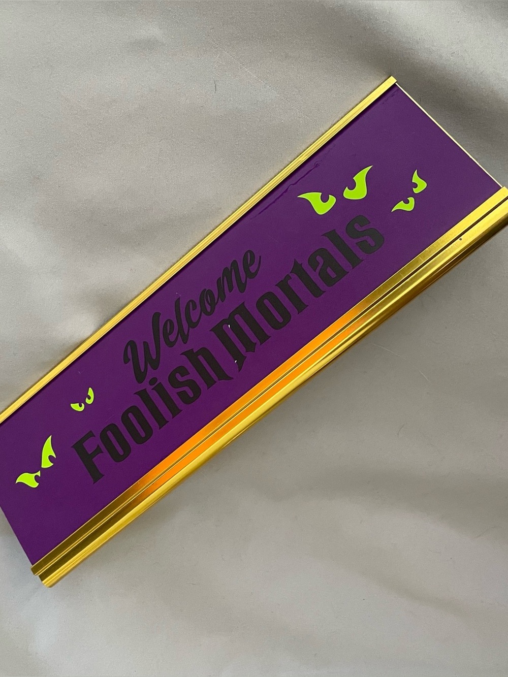 Foolish Mortal Desk Plaque - Picture 3 of 4